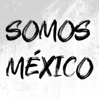 Somos México